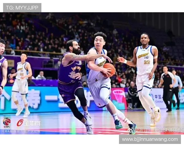 浙江广厦全力迎战强劲对手巅峰对决引爆新赛季精彩纷争